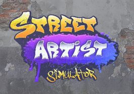 Street Artist Simulator, la simulation de l'Art de faire du bon Graffiti