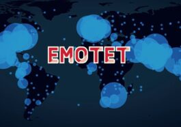 Emotet : le logiciel malveillant le plus dangereux au monde est de retour...