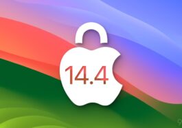 macOS 14.4 apporte plus de 50 correctifs de sécurité, la liste des correctifs iOS 17.4 s'étend à plus de 40