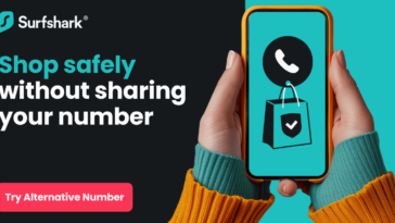 Never worry about sharing your personal phone again with Surfshark Alternative Number