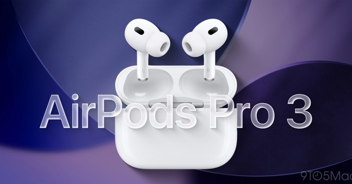 AirPods Pro 3 release date: When to expect the new model’s launch