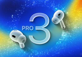 With AirPods Pro 3, Apple sounds like it’s following a winning playbook