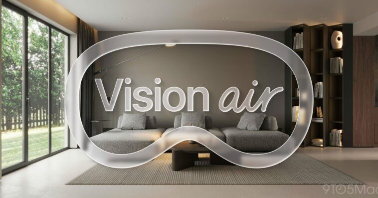 Nouvelle Vision Air : voici son poids réduit et son prix moins élevé possible 1 New ‘Vision Air’: Here’s how much lighter and less expensive it might be