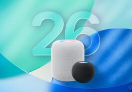 HomePod 26 adds three new features to Apple’s smart speakers
