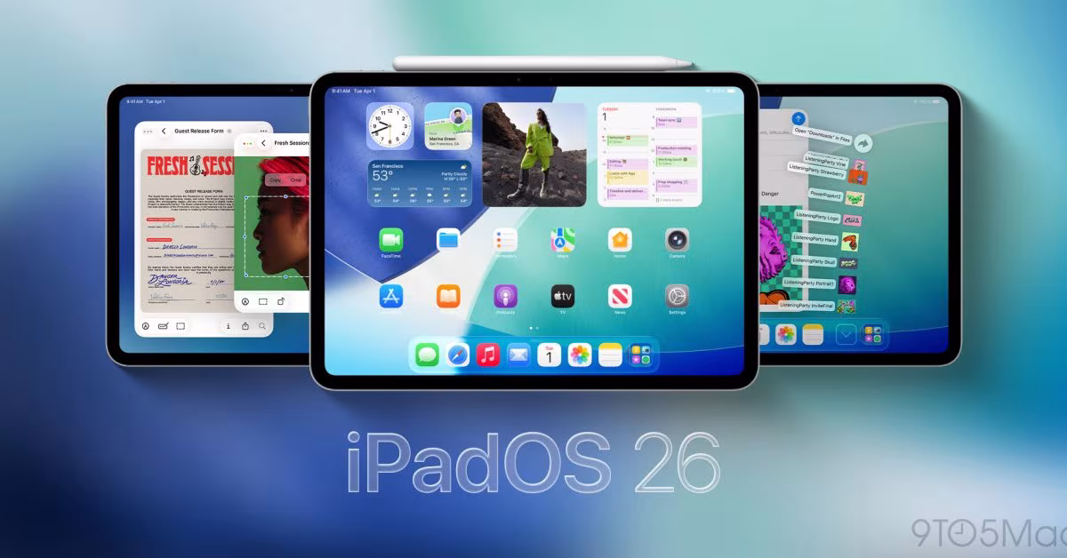 iPadOS 26 now available with huge upgrades, here’s what’s new