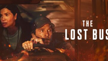 Watch new movie The Lost Bus starring Matthew McConaughey, streaming today