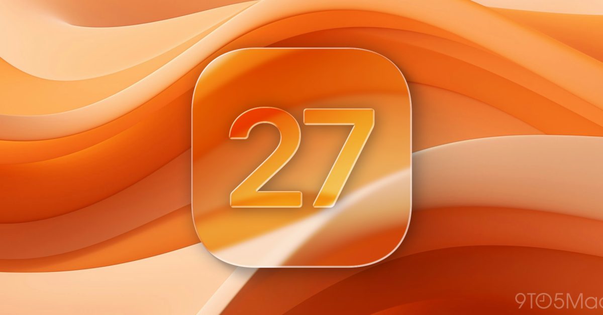 Apple to focus on ‘quality and underlying performance’ with iOS 27 next year: report