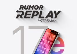 Rumor Replay: iPhone 17e design changes, Mac chips via Intel, more