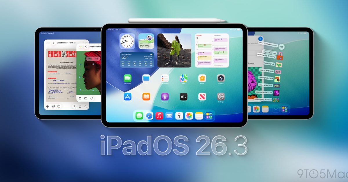 iPadOS 26.3 available now for iPad, here’s what’s new