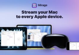 Indie App Spotlight: ‘Mirage’ brings your Mac display to iPad and more with retina quality