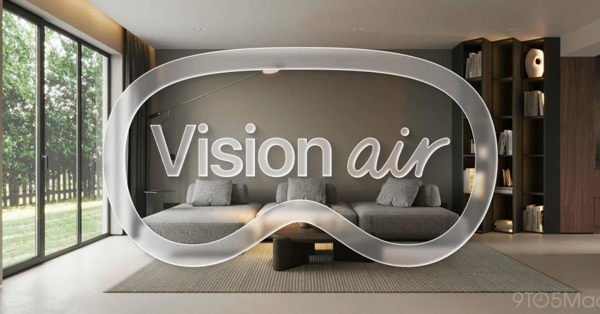 I still want an Apple Vision Air but would understand it being low priority