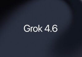 SpaceXAI releases Grok 4.6, claiming GPT-5.6 Sol and Claude Fable 5-level intelligence