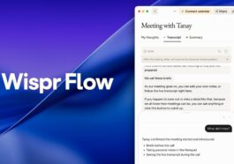 Wispr Flow lance Notetaker, son premier assistant AI pour les réunions au-delà de la dictée 19 Wispr Flow takes on AI meeting assistants with Notetaker, its first product beyond dictation