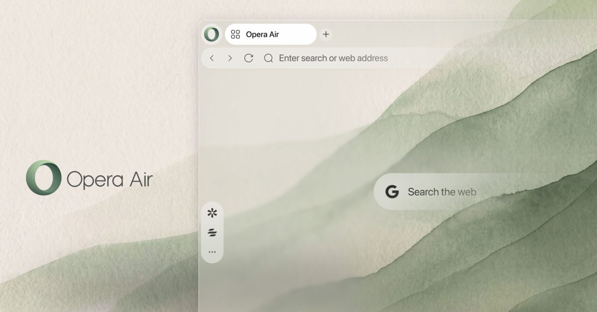 Opera Air gets a minimalist makeover with a focus on distraction-free browsing