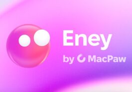MacPaw launches Eney, a proactive AI assistant for Mac and iPhone