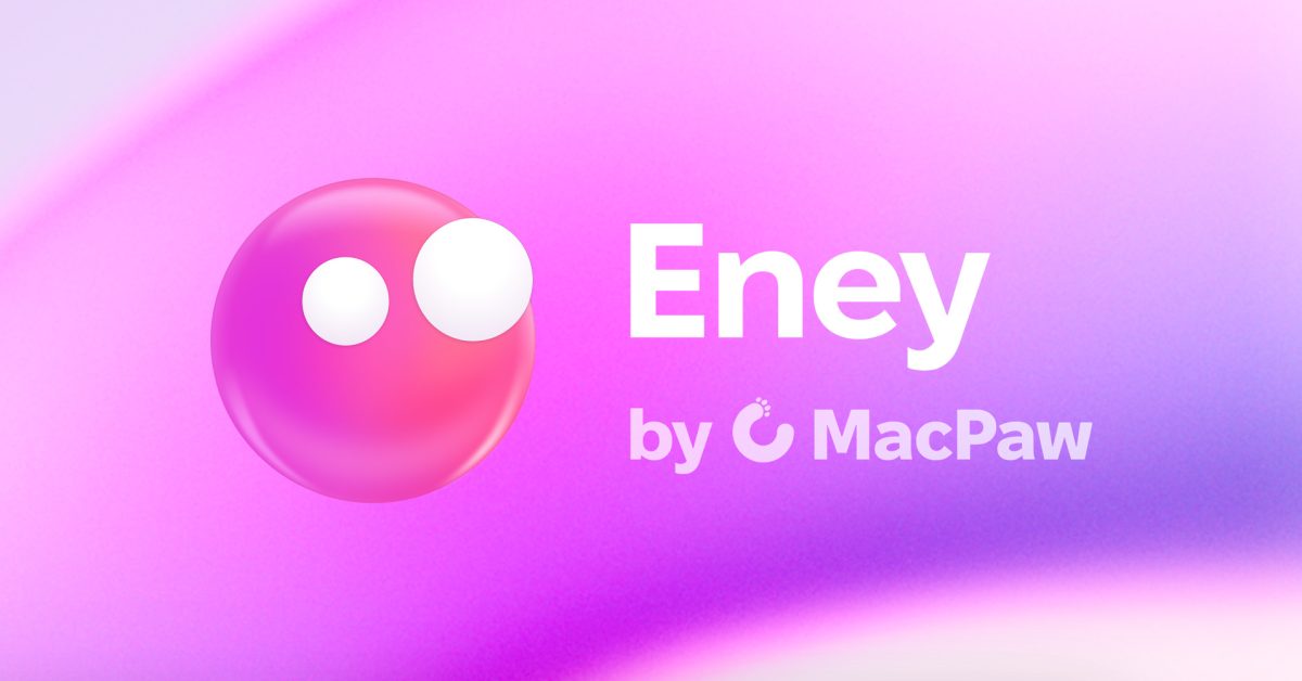 MacPaw launches Eney, a proactive AI assistant for Mac and iPhone