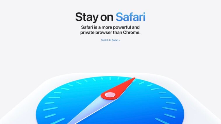 La campagne "Switch to Safari" d'Apple explique pourquoi abandonner Chrome 1 Apple’s new ‘Switch to Safari’ campaign details why you should ditch Chrome